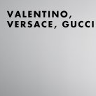 Valentino, Versace, Gucci等奢侈箱包及配饰