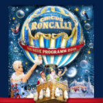 Circus Roncalli Tour 2018马戏团精彩表演及Déjà Vu在杜塞演出门票